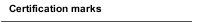 Certification marks